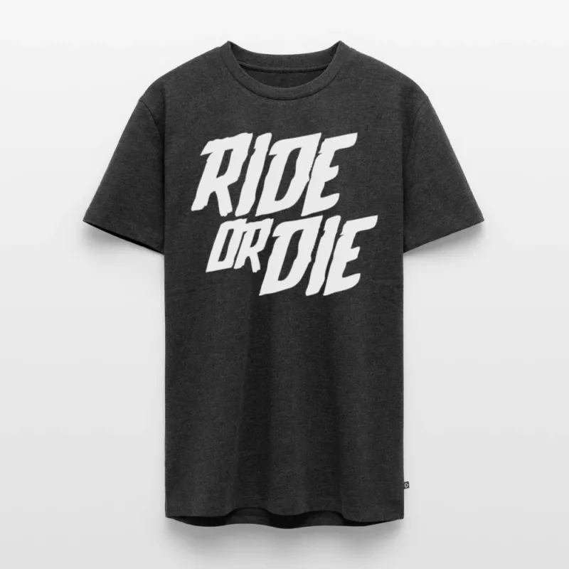 SPOD Männer Premium T-Shirt | Spreadshirt 812 Anthrazit meliert / S Ride or Die - Männer Premium T-Shirt bis 5XL E-Bike-Community